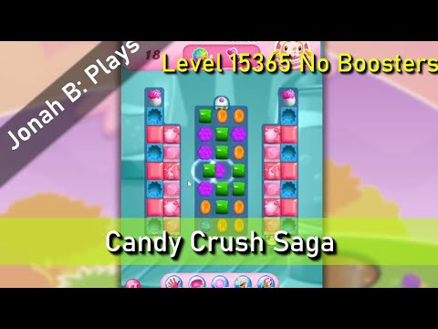 Candy Crush Saga Level 15365 No Boosters