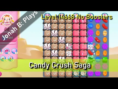 Candy Crush Saga Level 14668 No Boosters