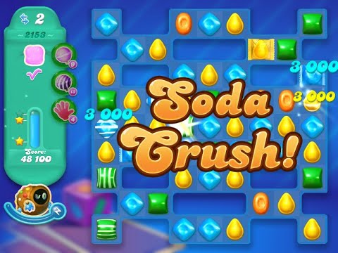 Candy Crush Soda Saga Level 2153 (3 stars, NO boosters)