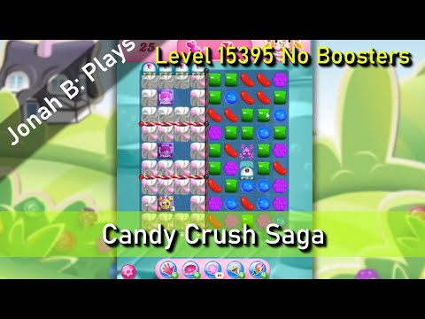 Candy Crush Saga Level 15395 No Boosters