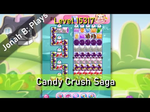 Candy Crush Saga Level 15317