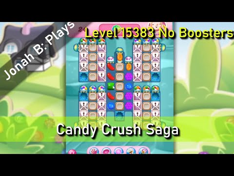 Candy Crush Saga Level 15383 No Boosters