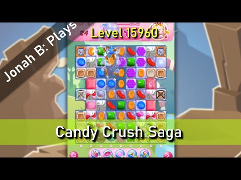 Candy Crush Saga Level 15960