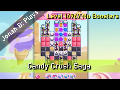 Candy Crush Saga Level 14967 No Boosters