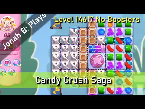 Candy Crush Saga Level 14617 No Boosters