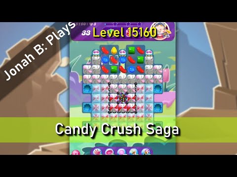 Candy Crush Saga Level 15160