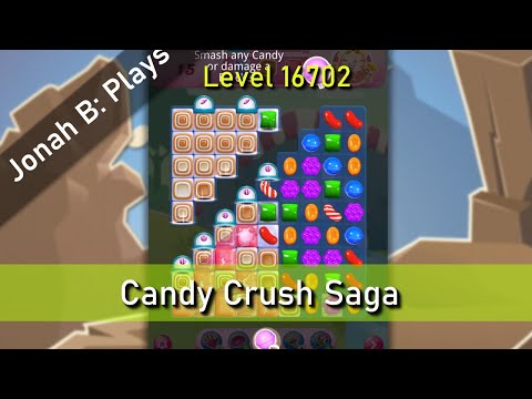 Candy Crush Saga Level 16702