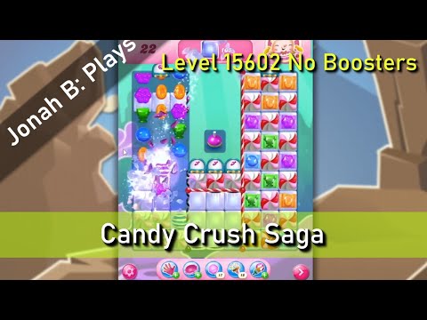 Candy Crush Saga Level 15602 No Boosters