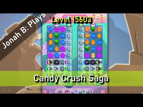 Candy Crush Saga Level 15603