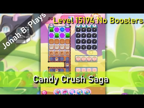 Candy Crush Saga Level 15194 No Boosters