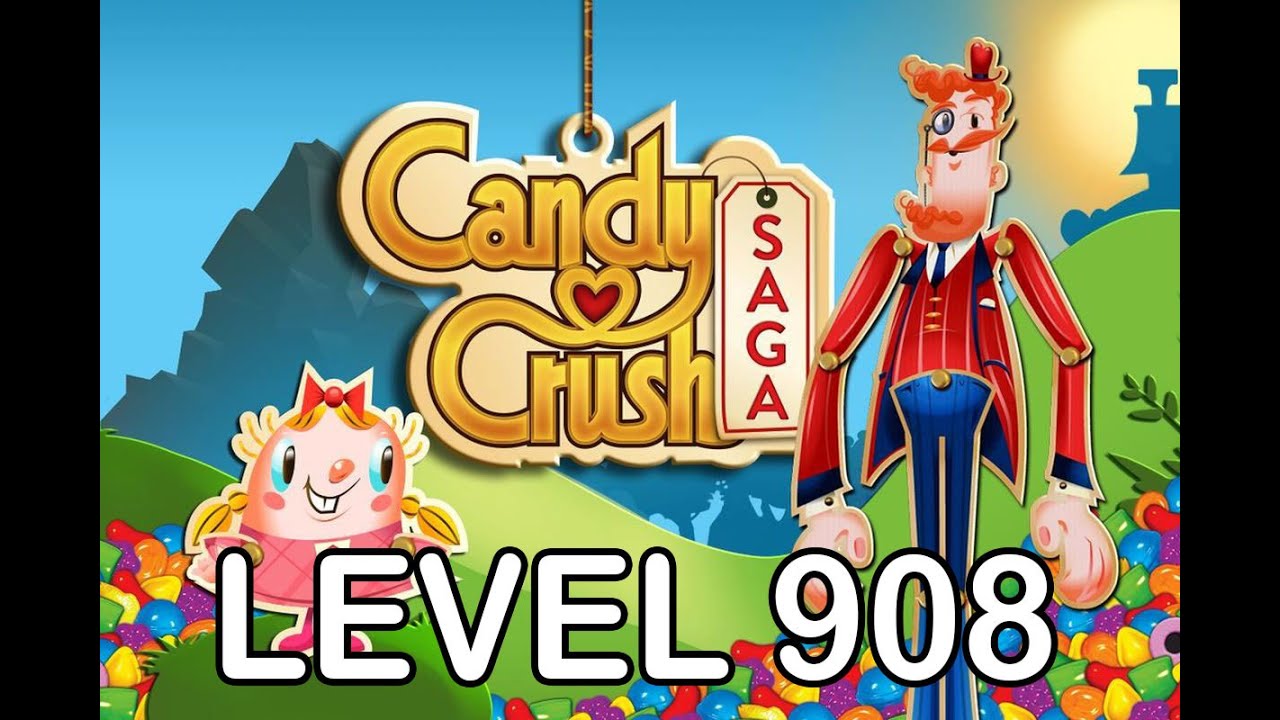 Candy Crush Saga Level 908 - AppLevelHelper.com