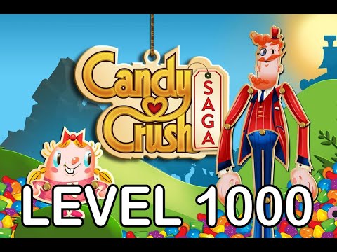 Candy Crush Saga Level 1000 - AppLevelHelper.com