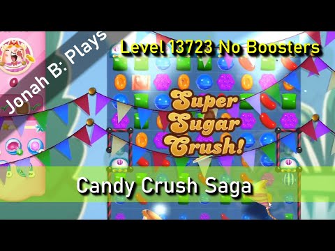 Candy Crush Saga Level 13723 No Boosters