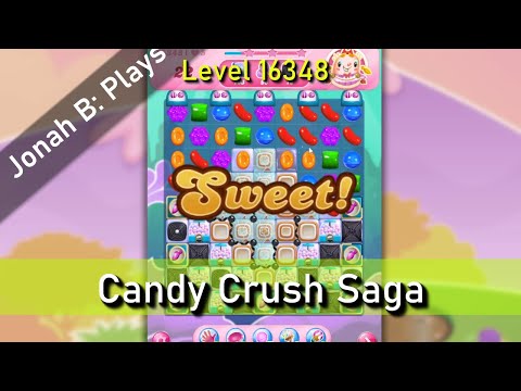 Candy Crush Saga Level 16348