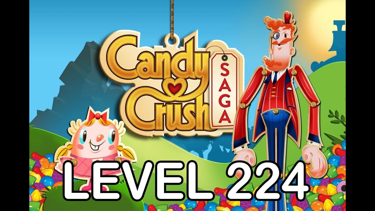 Candy Crush Saga Level 224 - NO BOOSTERS