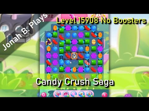 Candy Crush Saga Level 15908 No Boosters