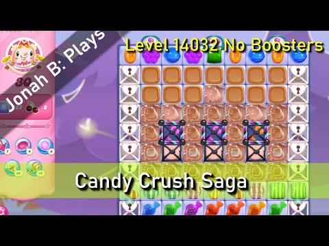 Candy Crush Saga Level 14032 No Boosters