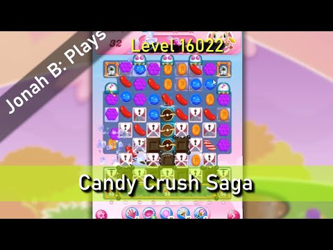 Candy Crush Saga Level 16022