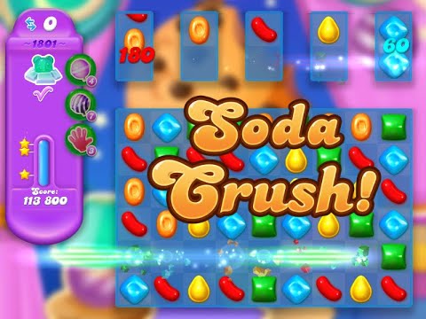 Candy Crush Soda Saga Level 1801 (3 stars, NO boosters)