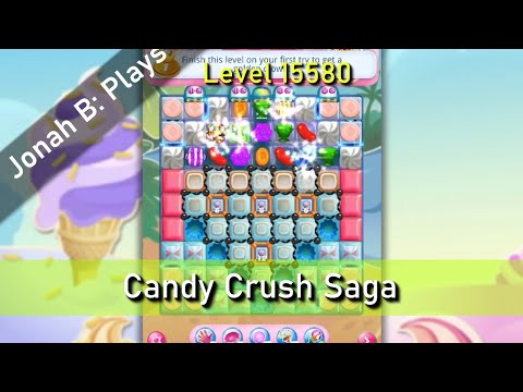 Candy Crush Saga Level 15580