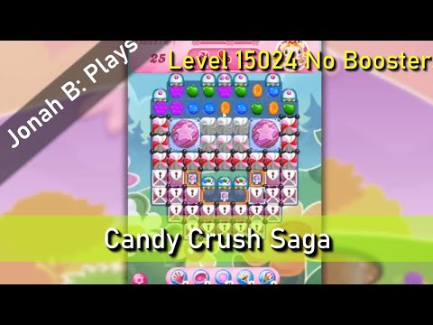 Candy Crush Saga Level 15024 No Boosters