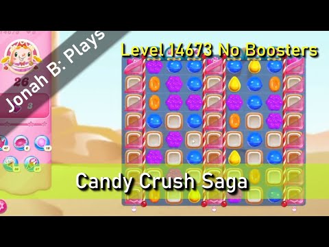 Candy Crush Saga Level 14673 No Boosters