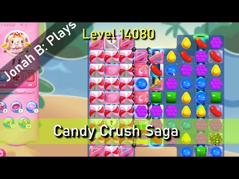 Candy Crush Saga Level 14080