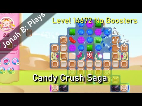 Candy Crush Saga Level 14672 No Boosters