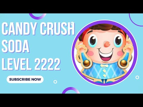 Candy Crush Soda level 2222 Complete! 🥤