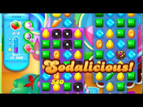 Candy Crush Soda Saga Level 2408 **