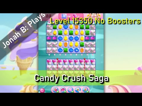 Candy Crush Saga Level 15350 No Boosters