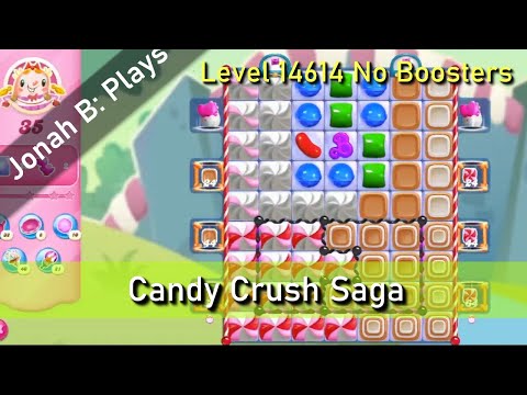 Candy Crush Saga Level 14614 No Boosters