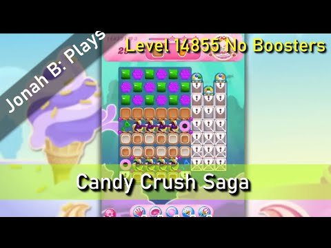 Candy Crush Saga Level 14855 No Boosters