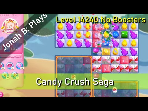 Candy Crush Saga Level 14240 No Boosters