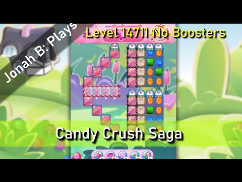 Candy Crush Saga Level 14711 No Boosters