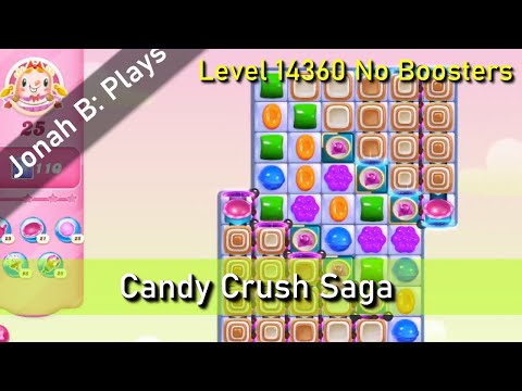 Candy Crush Saga Level 14360 No Boosters