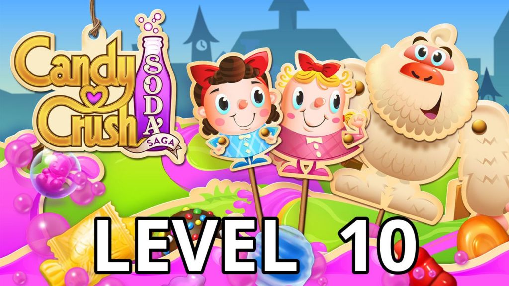 candy crush soda saga level 10