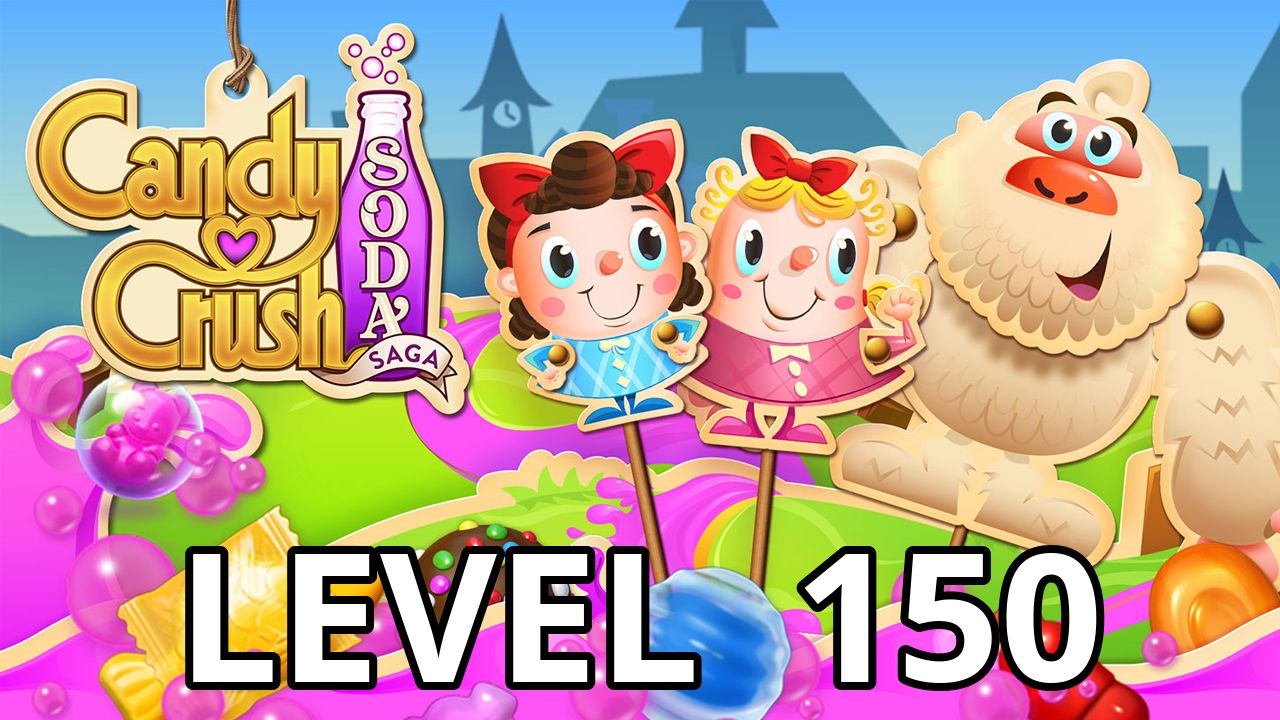 Candy Crush Soda Saga Level 150 Tips - AppTipper.com