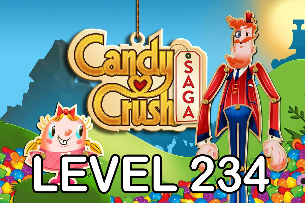 Candy Crush Saga Level 234 Tips