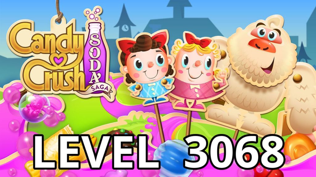 candy crush soda saga level 3068