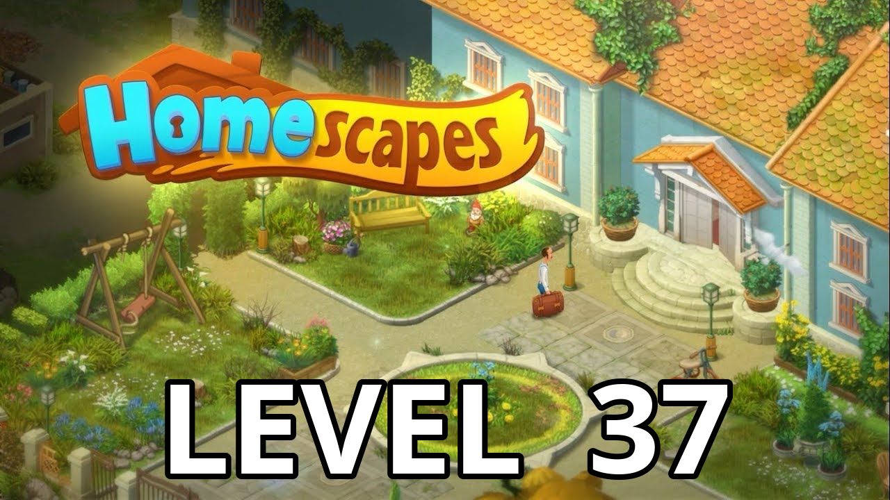how to solve level 37 homescapes