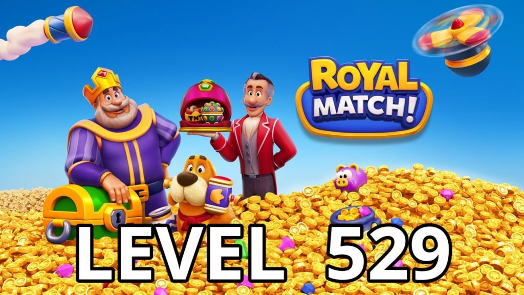 royal match level 529