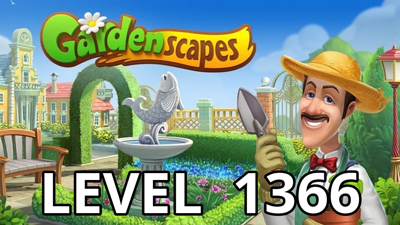 Gardenscapes Level 1366