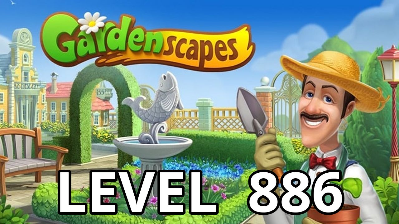 Gardenscapes Level 886