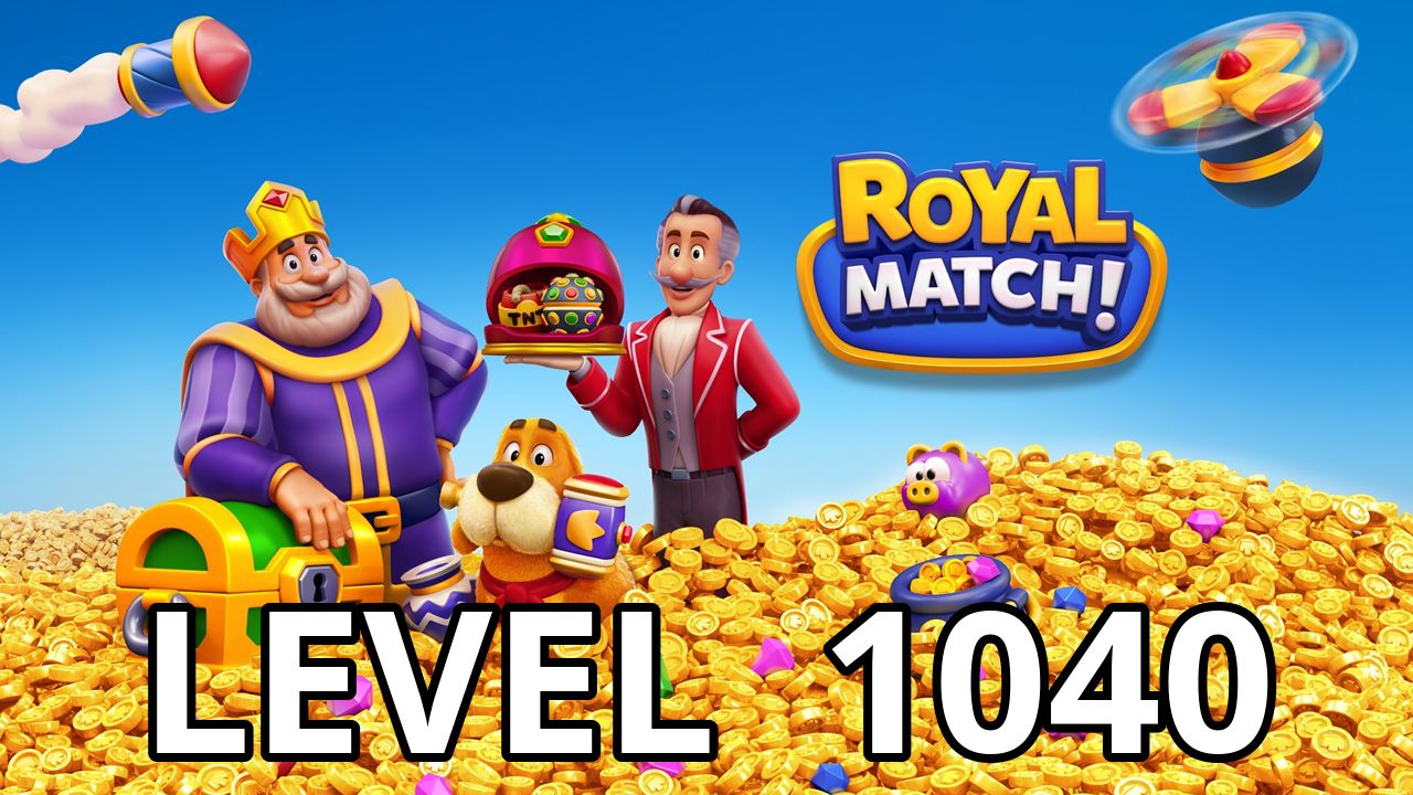  royal match level 1040