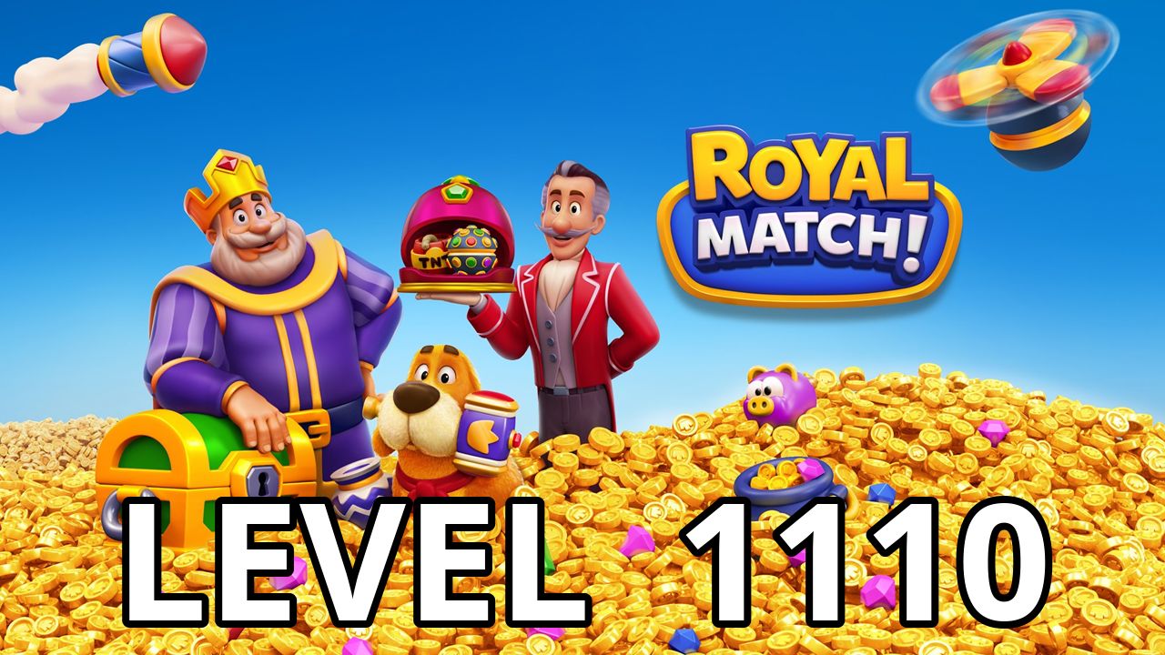  royal match level 1110