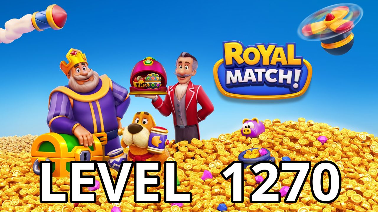  royal match level 1270