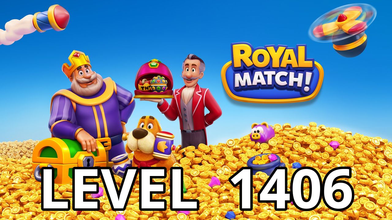  royal match level 1406